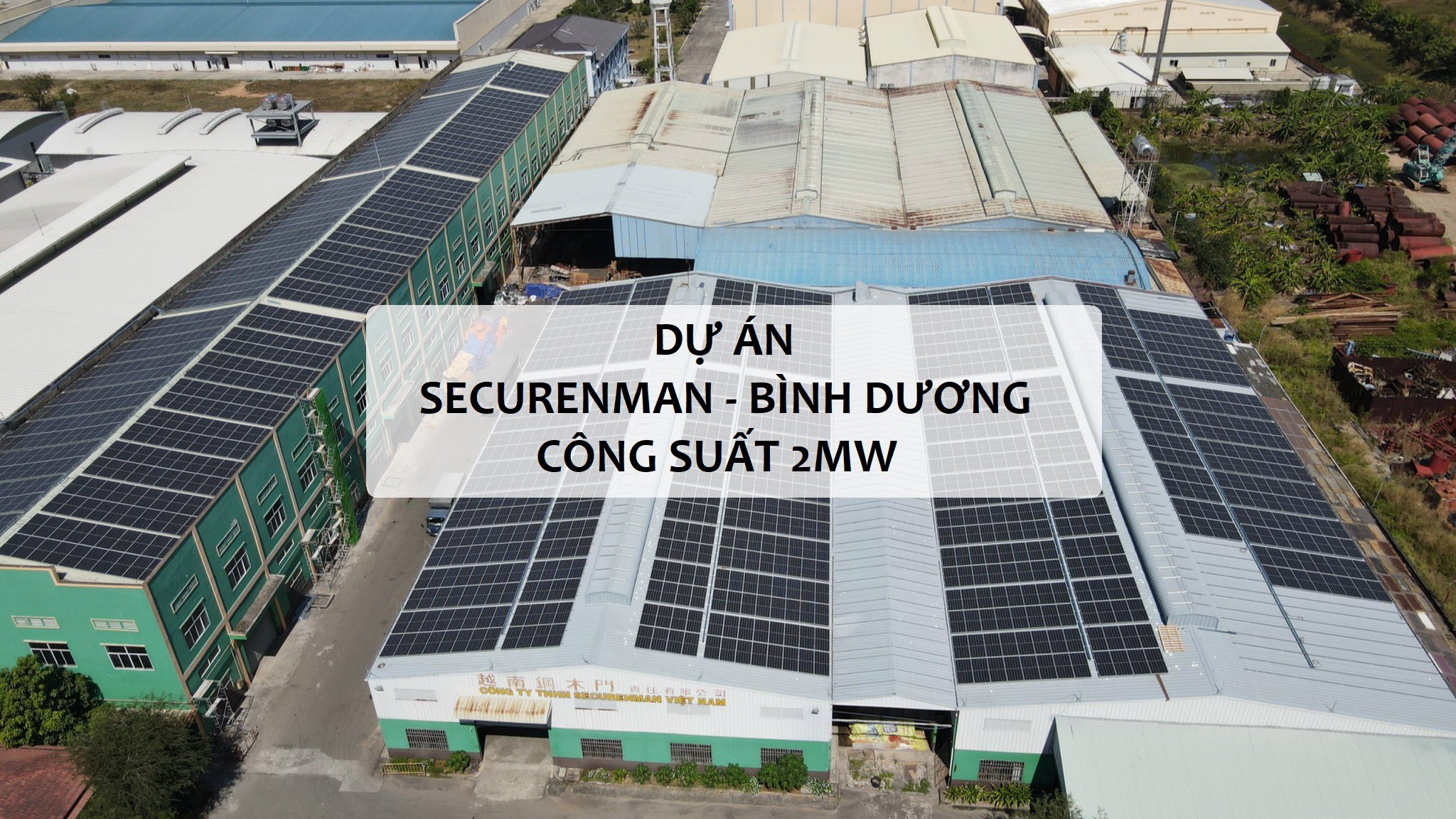 Nhà máy Securenman Mỹ Phước - Bình Dương